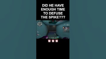 DID HE HAVE ENOUGH TIME TO DEFUSE THE SPIKE??? #valorant #valorantshorts #valorantclips #trending