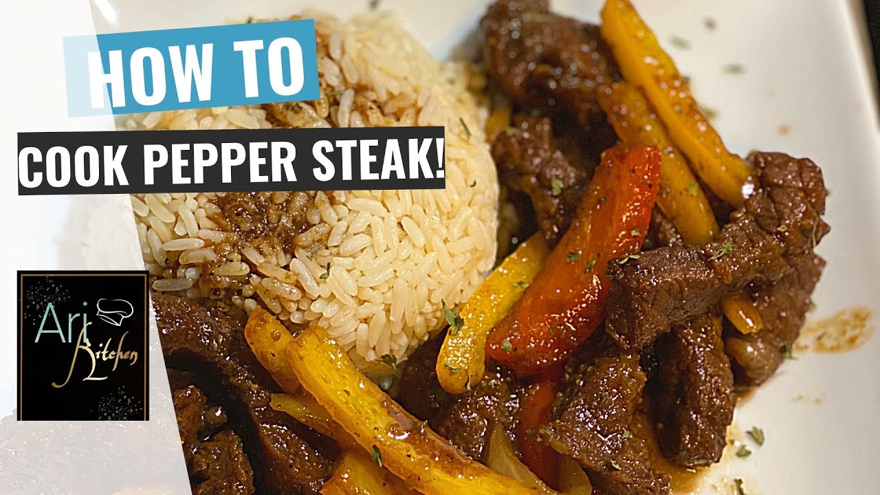 Pepper steak and white rice Full Recipe YouTube