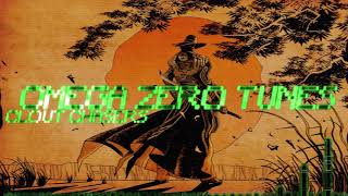 Omega Zero Tunes: Clout Chasers