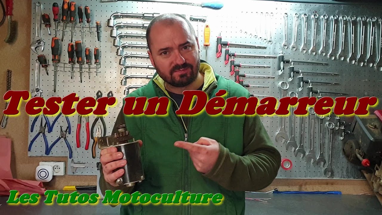 Tester le démarreur