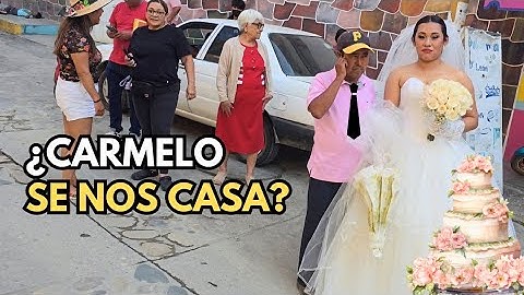 ¿Carmelo se nos casa en Putla ? 😱🎉