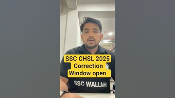 Ssc chsl 2025 correction window open 🎊🎊 #shorts #sscchsl2025 ##sscchslcorrectionwindow #sscwallah