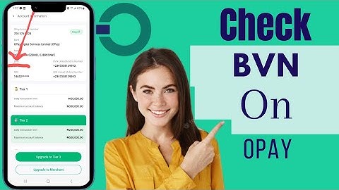 How To Check Your BVN On Opay App | Check BVN On Opay App