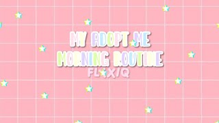 My adopt me morning routine *WITH LOLA* Roblox adopt me Roleplay