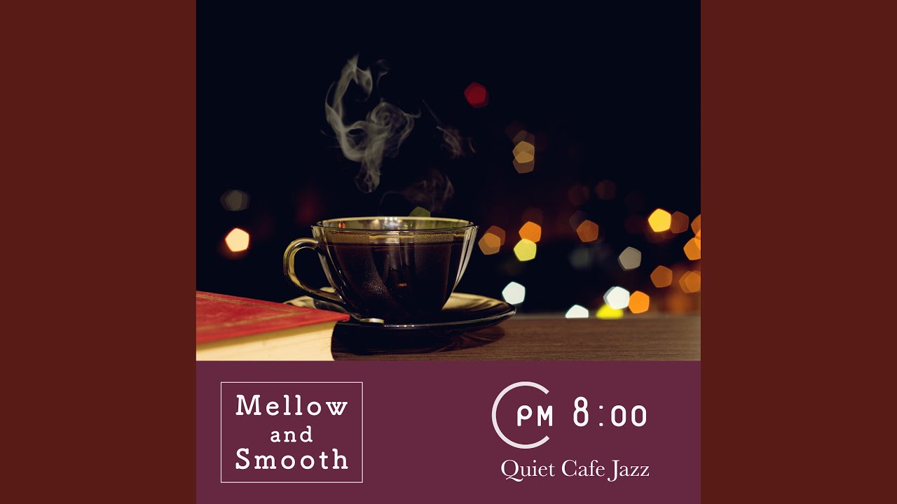 Coffeehouse Calm Cadence YouTube