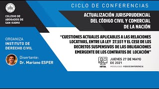 Cuestiones actuales aplicables a las relaciones locativas. Conferencia