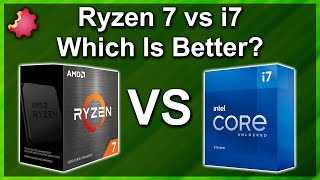 Ryzen 7 vs Core i7 — Which CPU Is Better
