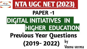 NTA UGC NET Paper-1 | Digital Initiatives in Higher education | PYQ 2019-2022 |