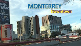 MONTERREY Downtown!