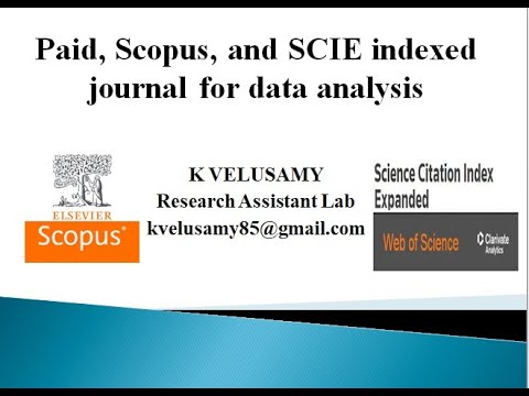Paid Scopus And Science Citation Index Expanded Scie Journal For Data Analysis Youtube