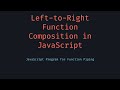 Left to Right Function Composition