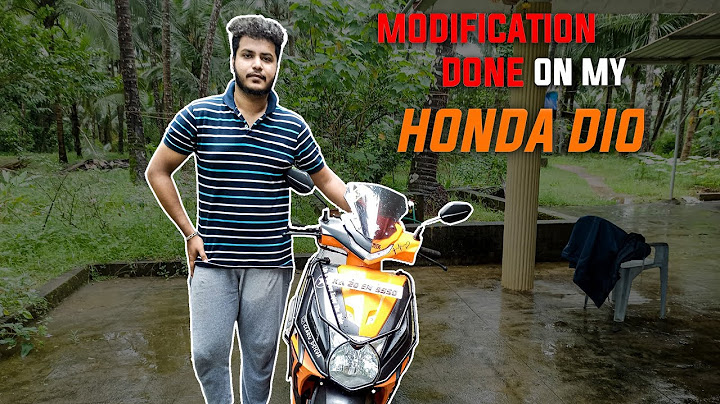 Modification Done On My Honda Dio - CLARU VLOGS