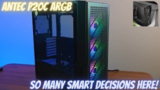 Antec P20C ARGB - One Of The Best Sub $100 Computer Cases!