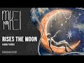 【m19 [kei]】Liana Flores - rises the moon【rus】