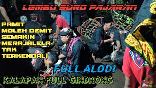 Download lagu LEMBU SURO PAJARAN ‼ FULL GINDRONG ‼ SAY GOODBYE, THE DEMIT IS GETTING MORE RAMP