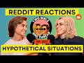 Hypothetical Situations | Reddit Reactions &amp; Stories | Two Girls One Thread Podcast | Ep. 327