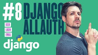 Django-allauth - Building a web app with Django - Part 8