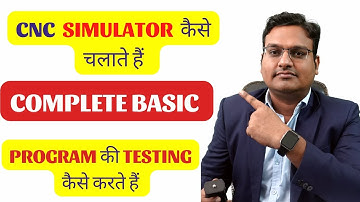 How to operate cnc simulator - cnc simulator कैसे चलाते हैं - cnc programming