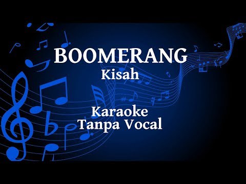 Boomerang - Kisah Karaoke