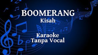 Boomerang - Kisah Karaoke chords
