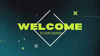 Welcome to our Church | Christian Video background loops full HD | Grace Productions