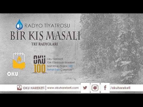 Bir Kış Masalı | TRT Radyoları - Radyo Tiyatrosu