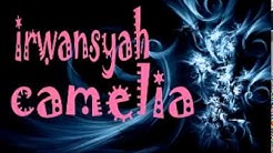 IRWANSYAH - camelia  - Durasi: 3:51. 