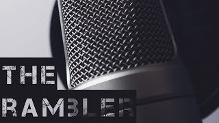 The Rambler (Spoken Word Jazz Intermission)