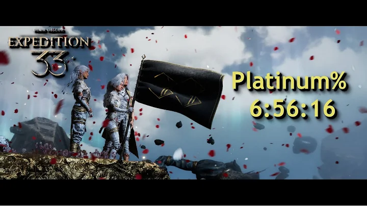 Clair Obscur: Expedition 33 Platinum% in 6:56:16 | World's First Sub-7 Hour Platinum Run