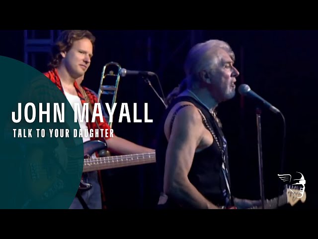 John Mayall - Mama Talk to Your Daughter