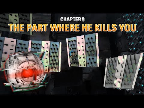 The part where he kills us 0.o | Portal 2 #10