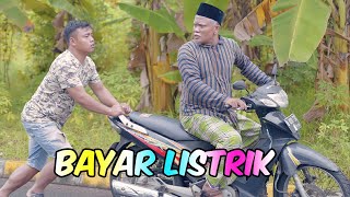 BAYAR LISTRIK | KAMPUNG RUWET EPS 02