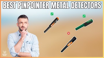 Best Pinpointer Metal Detectors in 2025 - Budget and Premium Picks for Finding Gold, Coins & More!