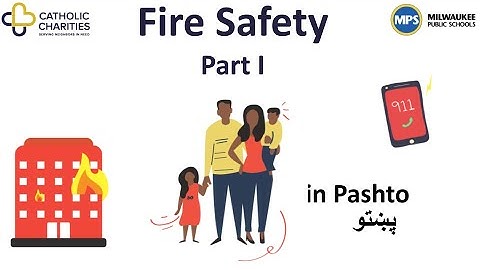 Fire Safety in Pashto (پښتو) Part 1