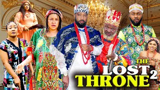 THE LOST THRONE 2 {NEWLY RELEASED NOLLYWOOD MOVIE}LATEST TRENDING NOLLYWOOD MOVIE #movies #trending