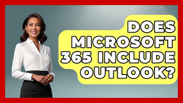Does Microsoft 365 Include Outlook? - TheEmailToolbox.com