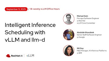 [vLLM Office Hours #32] Intelligent Inference Scheduling with vLLM and llm-d - September 11, 2025