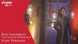 Bho Shambho I Vijay Prakash I Carnatic Fusion chords