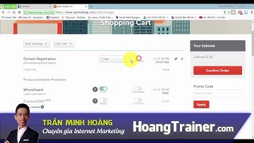 Hướng dẫn tạo web   Bài 01 Mua tên miền Domain trên NameCheap    Trần Minh Hoàng Official