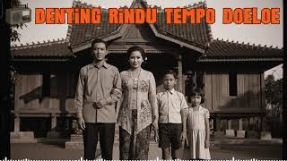 Download Lagu #Lagukenangan 4 - Lagu Perdjoeangan Tempoe Doeloe 1945–1955 | Musik Djadoel Indonesia Asli MP3