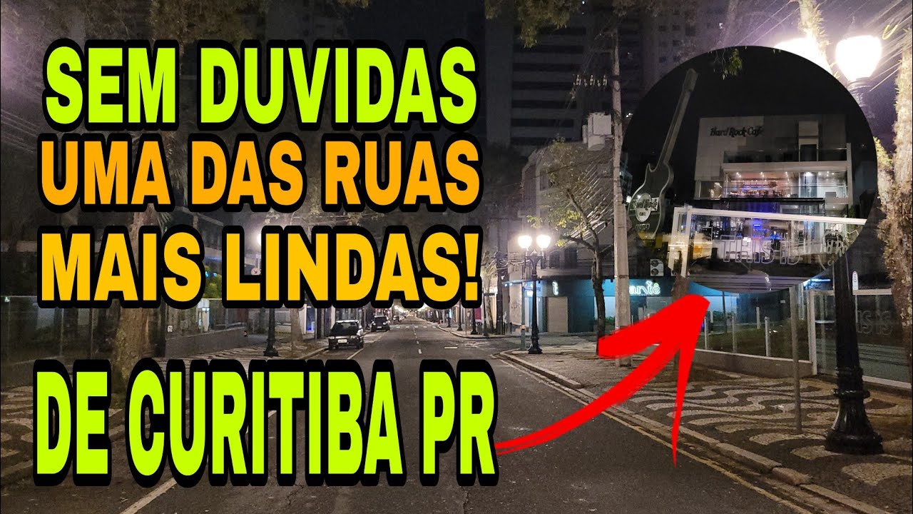 CAR TUR Uma das Ruas mais lindas de CURITIBA PR ( também onde se