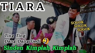 TIARA //Cak Percil Sinden Kimplah Kimplah Kendang Senggakan Full// Ncuss Tereliye