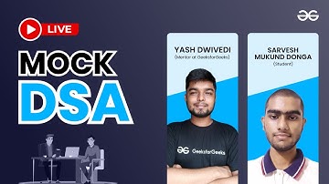 Live Mock DSA | GeeksforGeeks