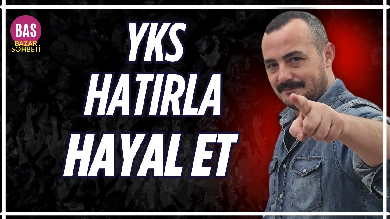 Hatırlatmalar-Hayal etmeler- Bazar Sohbeti