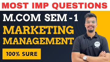 Marketing Management Most Important Questions Mcom Sem 1 | Marketing Management | Paper Pattern |UGT
