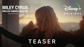 Miley Cyrus - Endless Summer Vacation (Backyard Sessions) | Teaser | Disney+ Singapore