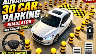 Advanced 3D Car Parking Simulator | New Car Parking Gameplay screenshot 3