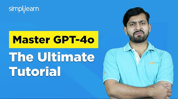 OpenAI ChatGPT-4o | ChatGPT-4o Model | ChatGPT-4o High | ChatGPT-4o Demo | Simplilearn