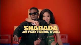 Shabada - Ava Peace & Mudra D Viral (Official Video Extended) v100 New Ugandan Music 2023