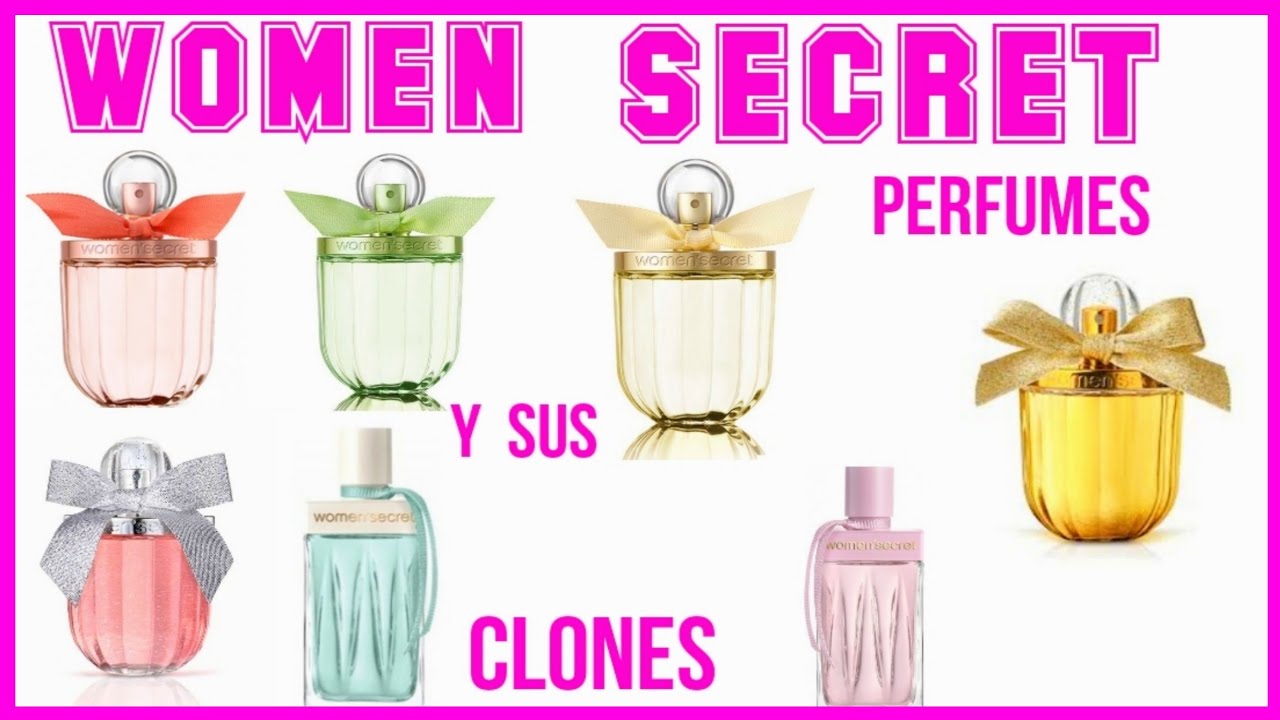 PERFUMES WOMEN SECRET Y SUS CLONES💕Morolove YouTube